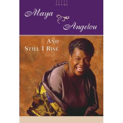 And Still I Rise | Maya Angelou