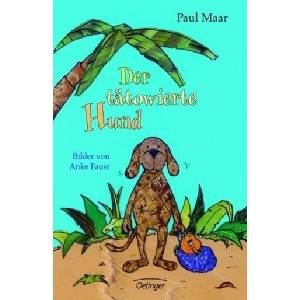 Der tatowierte Hund | Paul Maar (ISBN: 9783789142574)