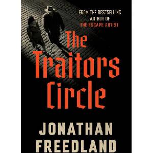 The Traitors Circle | Jonathan Freedland (ISBN: 9780063466784)