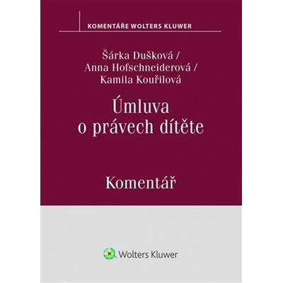 Úmluva o právech dítěte - Komentář