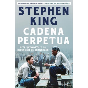 Cadena Perpetua / The Shawshank Redemption | King, Stephen (ISBN: 9788466380997)