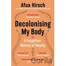 Decolonising My Body