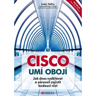 CISCO umí obojí