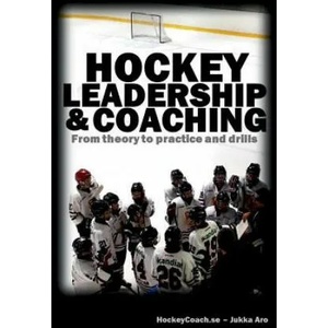 Hockey leadership and coaching (ISBN: 9789174637045)