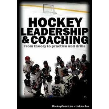 Hockey leadership and coaching