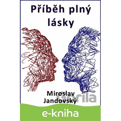 Příběh plný lásky - Miroslav Jandovský CZ