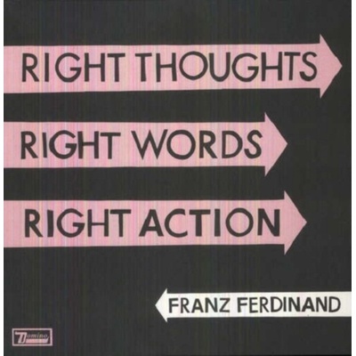 Franz Ferdinand Right Thoughts, Right Words,Right Action VINYL
