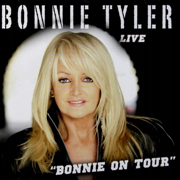 Bonnie Tyler - Live Bonnie On Tour CD