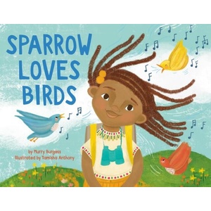 Sparrow Loves Birds (ISBN: 9780316307734)