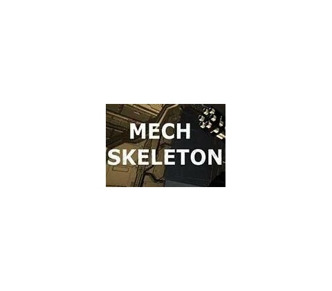 Mech Skeleton