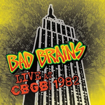 Bad Brains - Live at CBGB 1982 (Limited Edition) (LP) (760137499411)