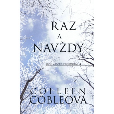 Raz a navždy Colleen Cobleová SK