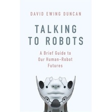 Talking to Robots