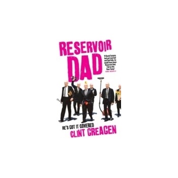 Reservoir Dad - Greagen Clint