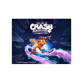 The Art of Crash Bandicoot 4 It`s About Time