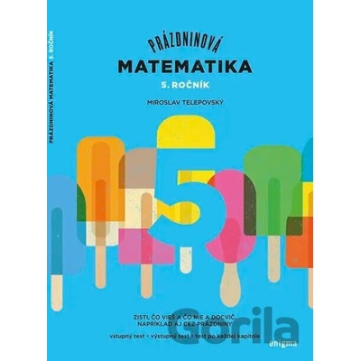 Prázdninová matematika 5. ročník - Miroslav Telepovský