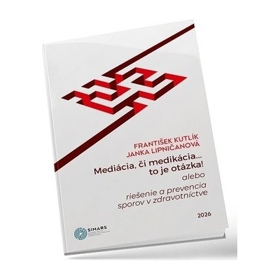 Mediácia, či medikácia...to je otázka!