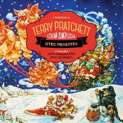 Otec prasátek - Pratchett Terry - Vondráček J., Zadražil J.