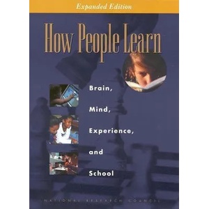 How People Learn | Committee on Developments in the Science of Learning with additional material from the Committee on Learning Research and Educational Practice, Board (ISBN: 9780309070362)