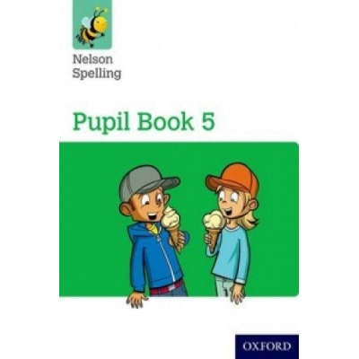 New Nelson Spelling Pupil Book 3