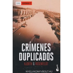 Crímenes duplicados | Michael Hjorth, Hans Rosenfeldt (ISBN: 9788408180845)