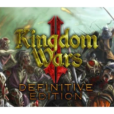 Kingdom Wars 2 (Definitive Edition)