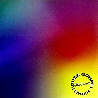 Re//Choired House Gospel Choir LP