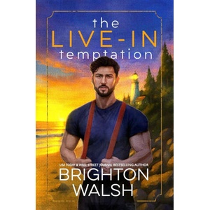 The Live-In Temptation | Brighton Walsh (ISBN: 9781685180492)