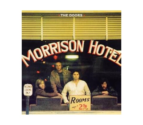 DOORS: MORRISON HOTEL LP