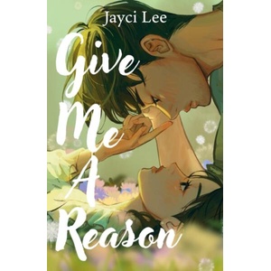 Give Me A Reason (ISBN: 9781035420490)