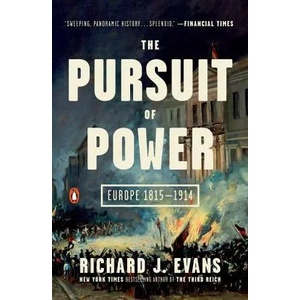 The Pursuit of Power: Europe 1815-1914 (ISBN: 9780143110422)