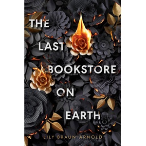The Last Bookstore on Earth | Lily Braun-Arnold (2025)