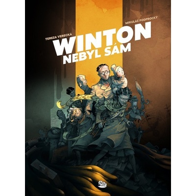 Winton nebyl sám [Podprocký Mikuláš, Verecká Tereza]