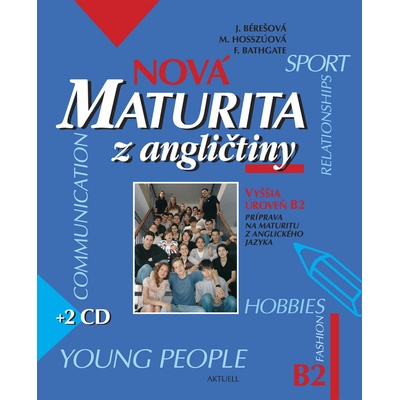 Nová maturita z angličtiny B2 + 2 CD