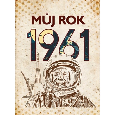 Můj rok 1961, 2. vydání - Jarmila Frejtichová