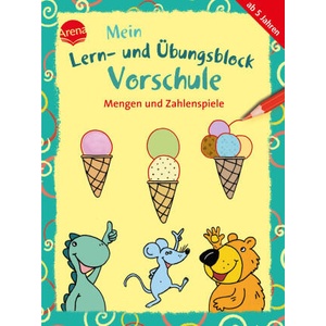 Mein Lern- und Übungsblock Vorschule. Mengen und Zahlenspiele | Silke Reimers (ISBN: 9783401721903)