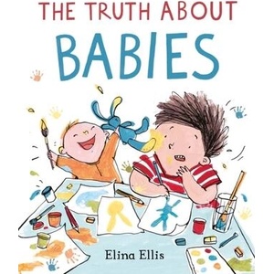 Truth About Babies (ISBN: 9781529050523)