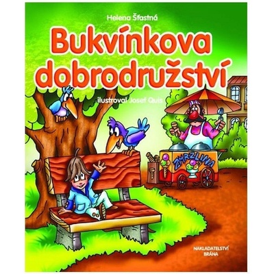 Bukvínkova dobrodružství Kniha Šťastná Helena