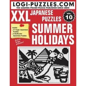 XXL Japanese Puzzles: Summer Holidays | Logi Puzzles, Andrzej Baran, Urszula Marciniak (2014)