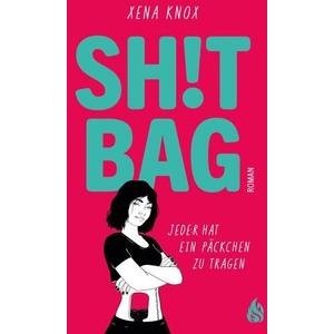 Shit Bag | Lina Robertz (ISBN: 9783038800927)
