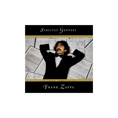 Zappa Frank - Strictly Genteel CD