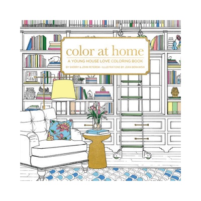 Color at Home: A Young House Love Coloring Book Petersik SherryPaperback