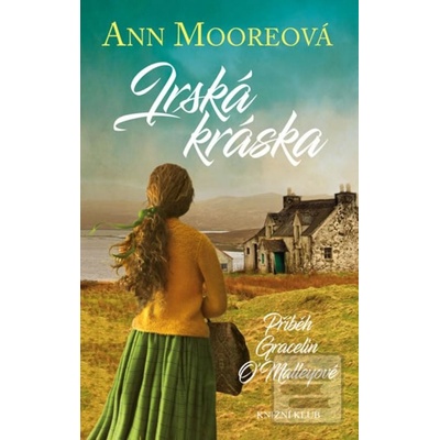 Irská kráska - Příběh Gracelin O´Malleyové