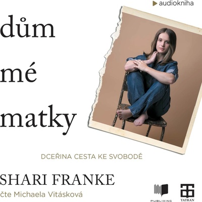 Dům mé matky