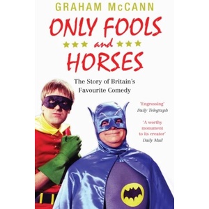 Only Fools and Horses | Graham McCann (ISBN: 9780857860569)