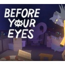 Before Your Eyes