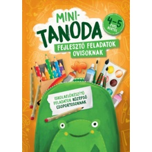 Minitanoda Fejlesztő feladatok ovisoknak 4-5 éves kortól