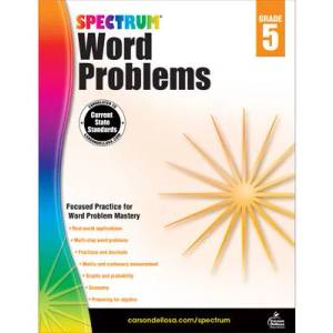 Spectrum Word Problems, Grade 5 | Inc. Carson-Dellosa Publishing Company (ISBN: 9781624427312)