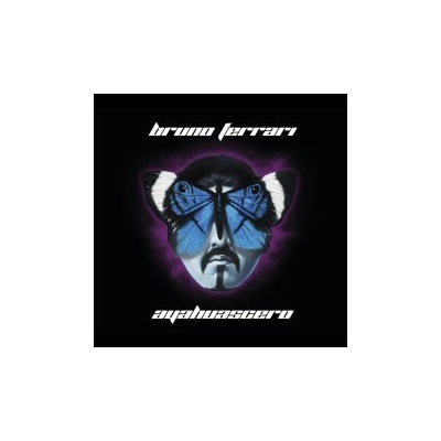 Ferrari Bruno - Ayahuascero / Digipack CD