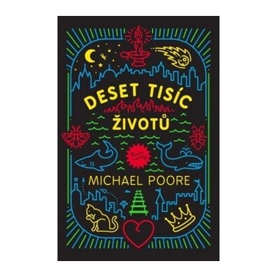 Deset tisíc životů - Michael Poore